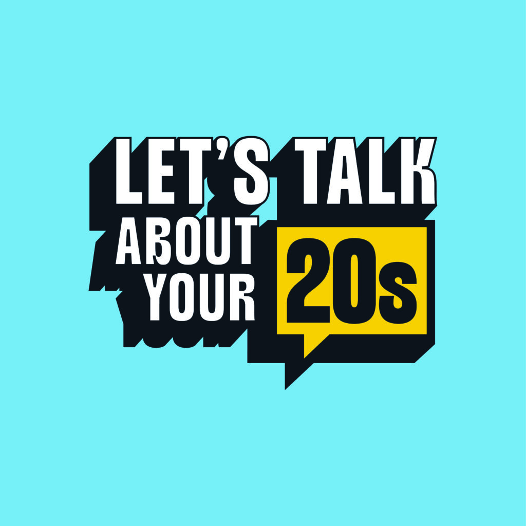 Let's Talk About Your 20s Logo